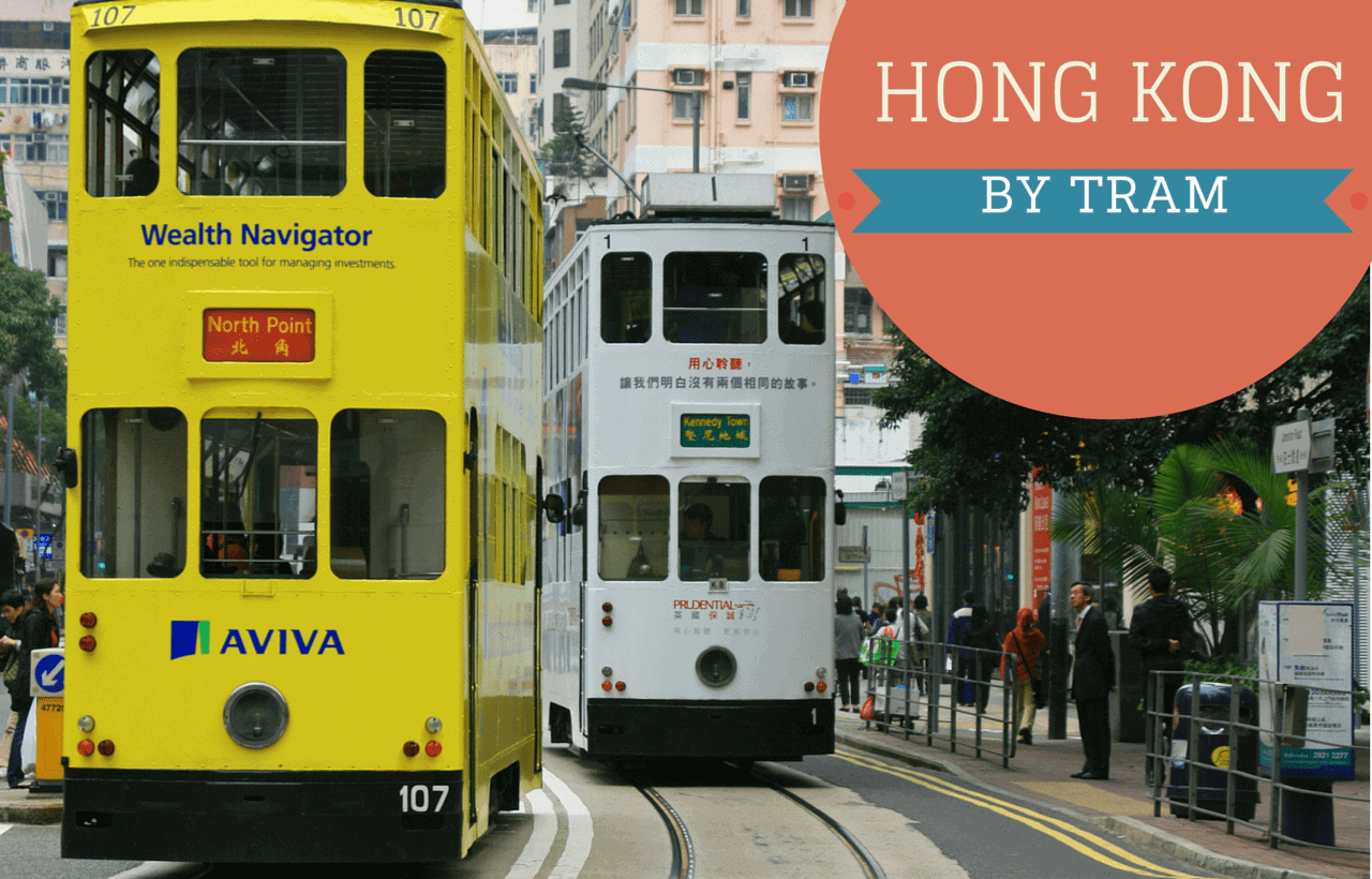 Hong Kong by Tram
