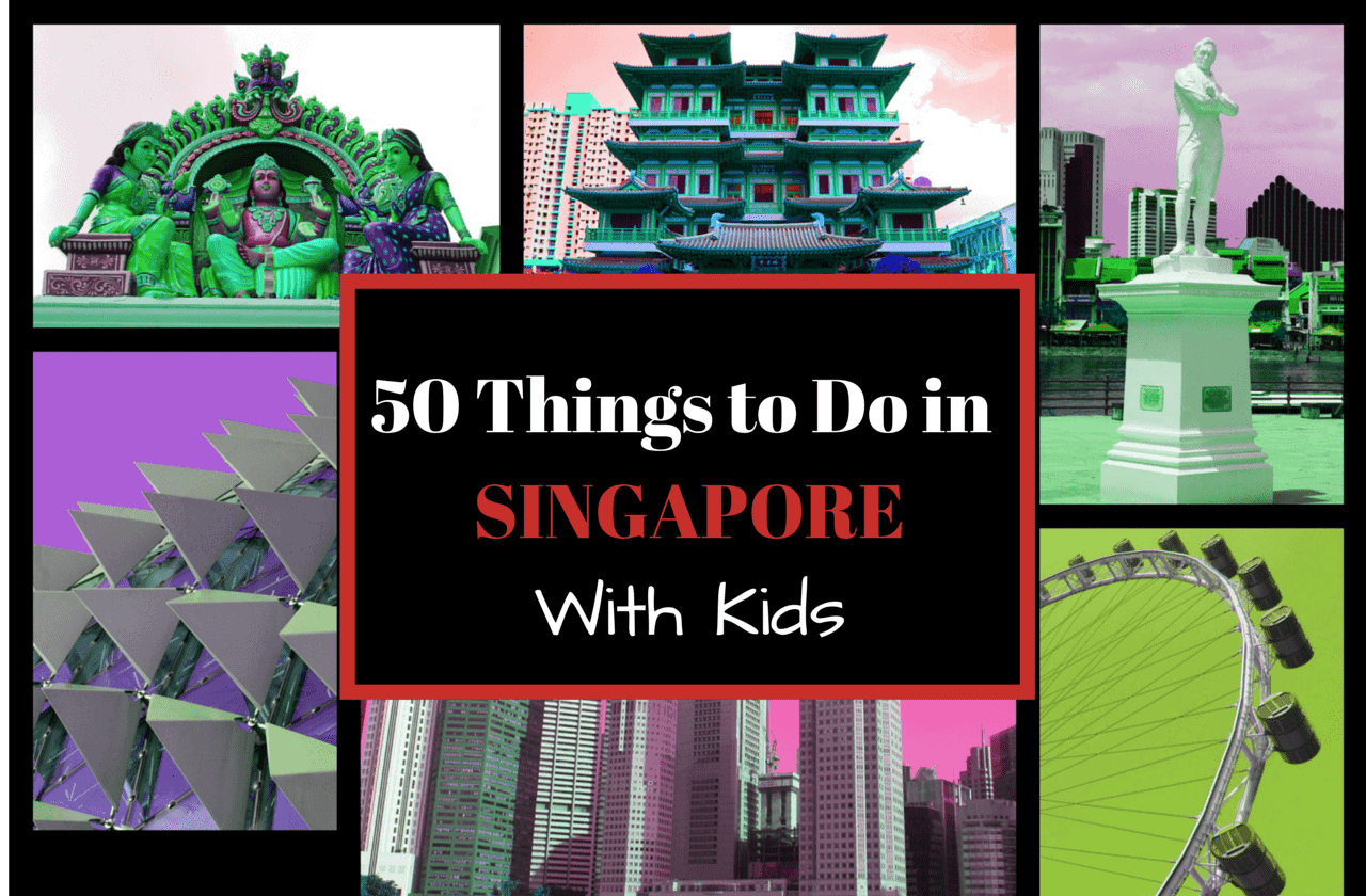 Things to do in Singapore with kids