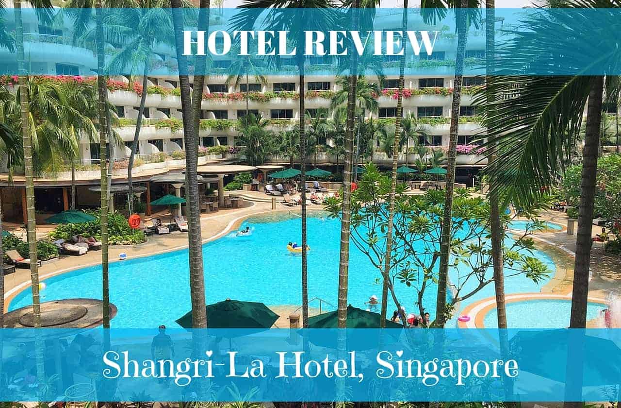 Shangri-La hotel Singapore review