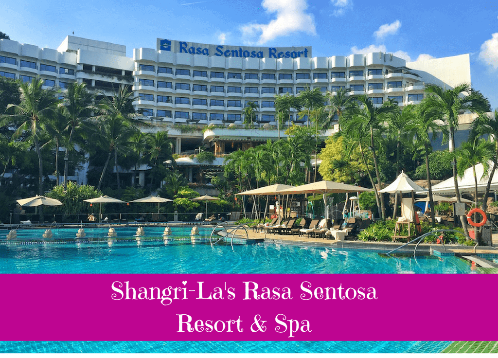 Shangri-La Rasa Sentosa Resort