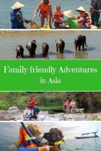 Family Friendly adventures in Asia