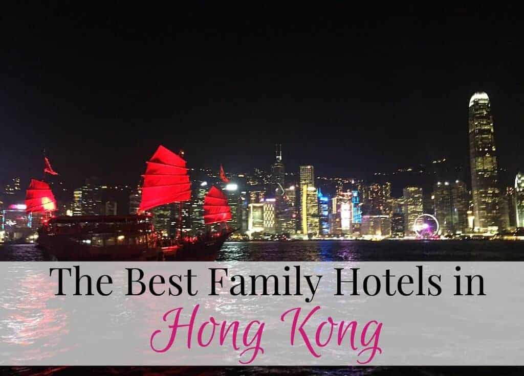 Best family hotels in Hong Kong
