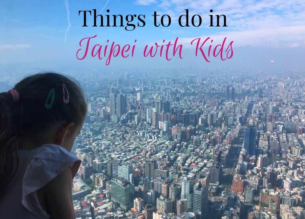taipei travel with toddler