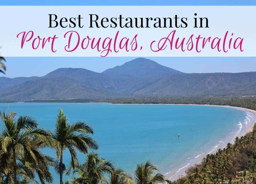 Best Restaurants in Port Douglas