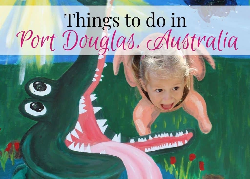 Things to do in Port Douglas with Kids